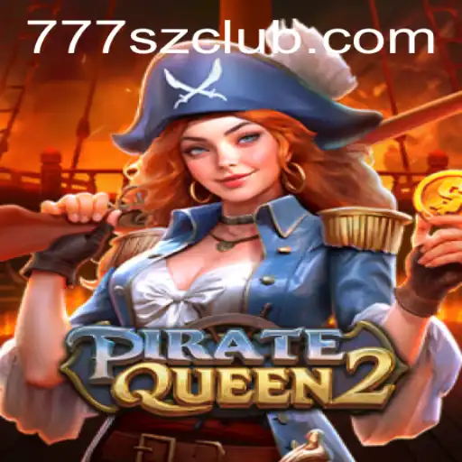 Discovering the Exciting World of PirateQueen2: A Treasure Hunt Adventure